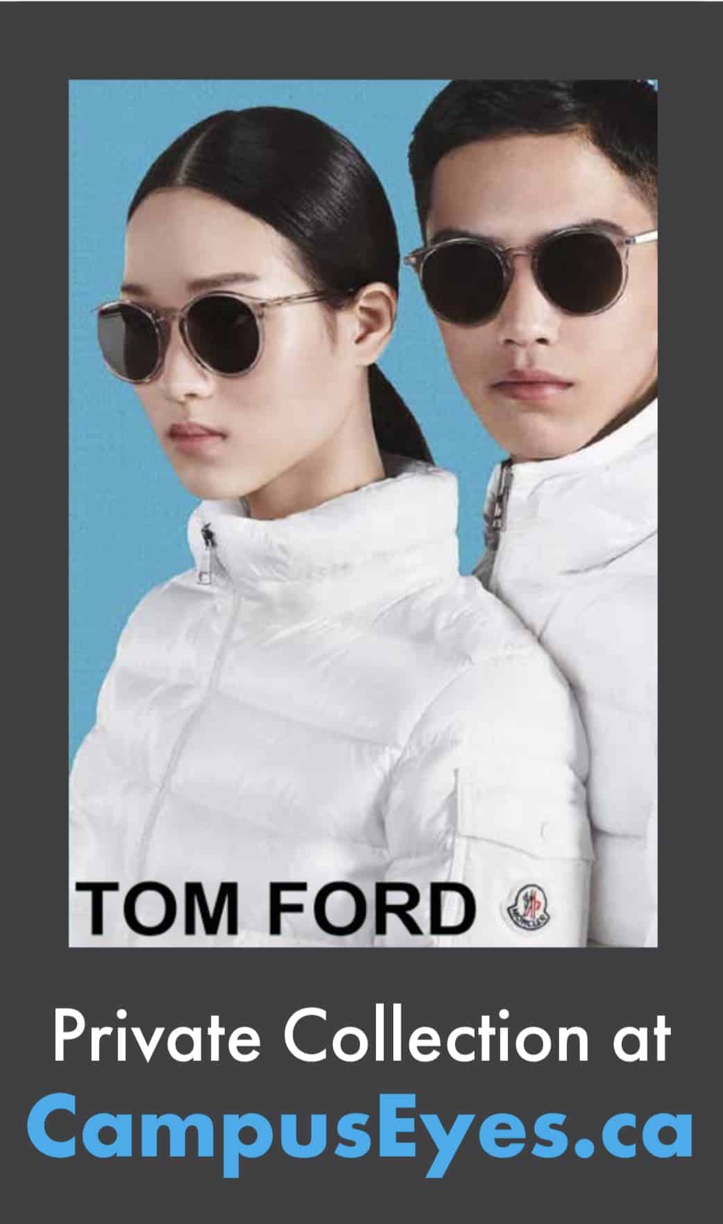 Tom Ford Private Collection - Campus Eyes